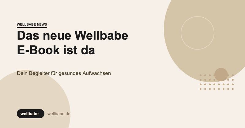 Das neue Wellbabe E-Book ist da