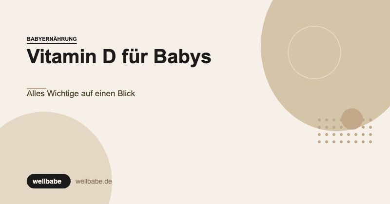 Vitamin D für Babys