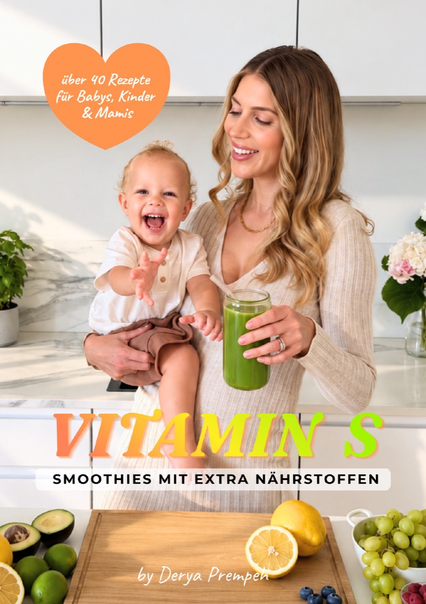 Vitamin S: Smoothie-Rezepte für Babys, Kinder & Mamis